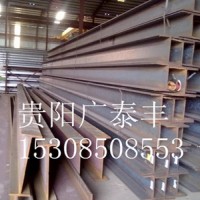 工字钢 昆钢 唐山 日照 莱钢 立恒 厂家直发 规格齐全 贵阳牛郎关
